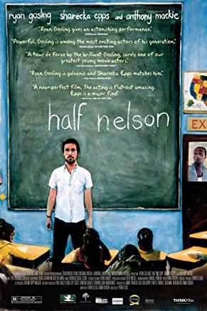 Half Nelson 2006 movie poster - watch and download free