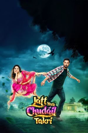 Jatt Nuu Chudail Takri 2024 movie poster - watch and download free