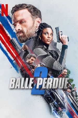 Lost Bullet 2: Back for More 2022 movie poster - watch and download free