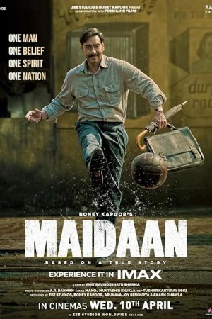 Maidaan 2024 movie poster - watch and download free