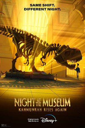 Night at the Museum: Kahmunrah Rises Again 2022 movie poster - watch and download free