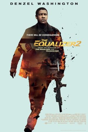 The Equalizer 2 2018 movie poster - watch and download free
