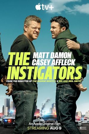 The Instigators 2024 movie poster - watch and download free