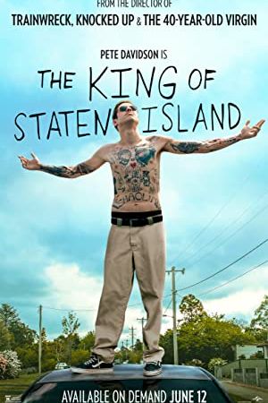 The King of Staten Island 2020 movie poster - watch and download free
