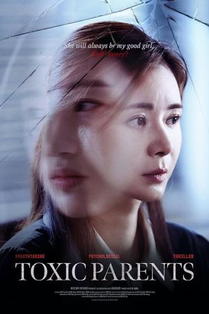 Toxic Parents 2023 movie poster - watch and download free