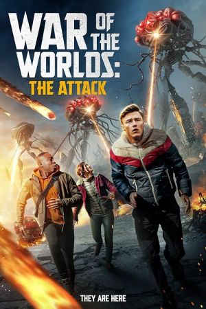 War of the Worlds: The Attack 2023 movie poster - watch and download free