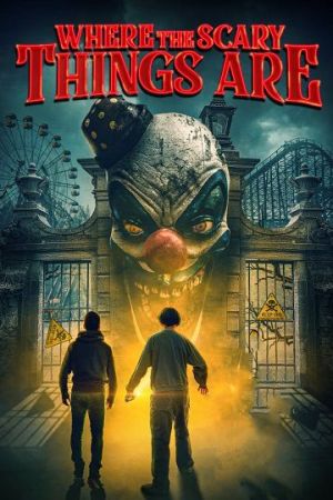 Where the Scary Things Are 2022 movie poster - watch and download free