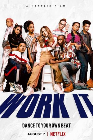 Work It 2020 movie poster - watch and download free